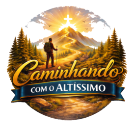 Caminhando com o Altíssimo
