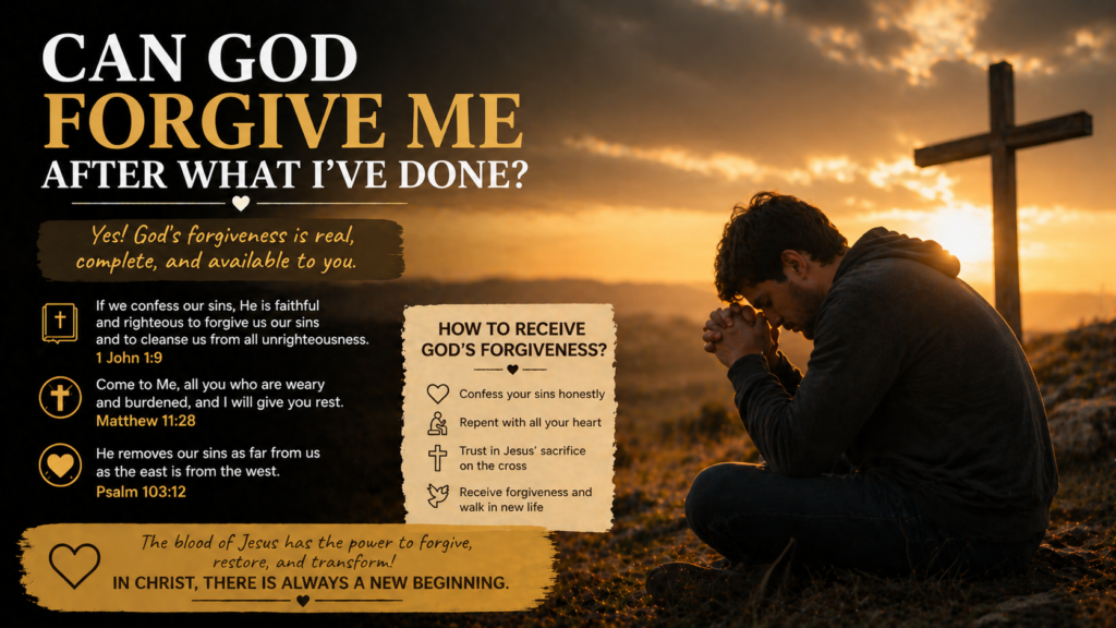 can God forgive me after what I have done prayer image